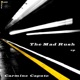 The Mad Rush Single