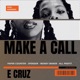 Make a call feat NoFriends Single