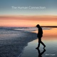 The Human Connection Single