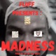 Madness Single