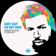 Get Out of My Way feat Morris Revy Single