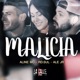 MALÍCIA Single