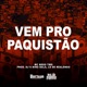 Vem Pro Paquistão EP