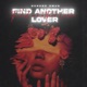 Find Another Lover Single