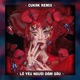Lỡ Yêu Người Đậm Sâu Remix Single