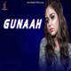 Gunaah Single