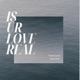 Is ur love real feat DYP TYRON Single
