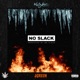 No Slack feat Jgrxxn Single