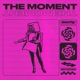 The Moment Single