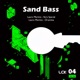 Sand Bass Single