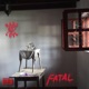 Fatal Single