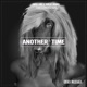 Another Time Single
