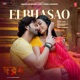 Ei Bhasao From Dorod Single