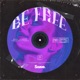 Be Free EP