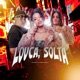 LOUCA SOLTA Single