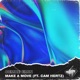 Make a Move feat Cam Hertz Single