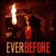Ever Before Video Version Single