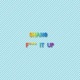 F It Up Single