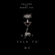 Don t Talk to Me feat Daddy Tez Single