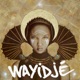 Wayidjé feat Nicole Adjabe Single