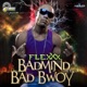 Badmind Bad Bwoy Single