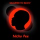 Quarter to Blow EP