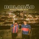 Boladão feat Young Buja Single