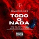Todo o Nada Single