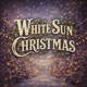 White Sun Christmas EP