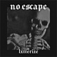 No Escape Single
