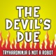 The Devil s Due Single