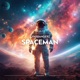 Spaceman Extended Mix Single