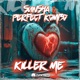Killer me Single