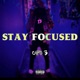 Stay Focused Single