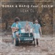 Uzak Ol feat Özlem Single