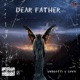 Dear Father feat Savv Single