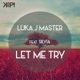 Let Me Try Single
