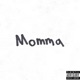 Momma Single