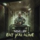 EAT YOU ALIVE Single