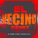 El Vecino Remix Single