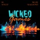 Wicked Games Single