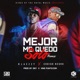 Mejor Me Quedo Solo Remix feat Codigo Negro Single