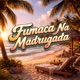 Fumac a Na Madrugada Single