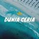 Dunia Ceria feat Ayu pras jibro Single