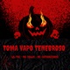 Toma Vapo Tenebroso Single