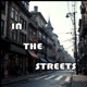 In The Streets Single