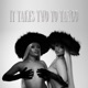 It Takes Two To Tango EP
