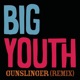 Gunslinger Remix Single