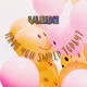 Have You Smiled Today Single