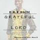 GRATEFUL LORD Live feat Nana K Single